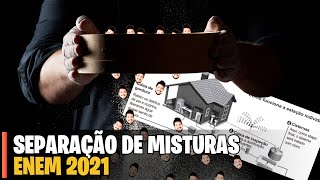 SEPARAÇÃO DE MISTURAS DO ENEM | A imagem apresenta as etapas do funcionamento de uma estação individ