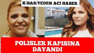 KİBARİYE'DEN ACI HABER GELDİ! ALACAKLILAR VİLLASININ KAPISINDA BEKLİYOR...