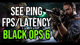 How to see PING, LATENCY & FPS in BO6 Black Ops 6 COD, Tip, Trick