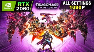 Dragon Age  The Veilguard | RTX 2060 | All Settings Tested 1080P