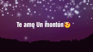 TE AMO un Montón Mi Amor - 18/10/2016 😍