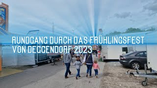 Frühlingfest Deggendorf Rundgang 2023