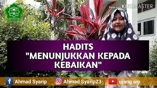 Hadits tentang "menunjukkan kepada kebaikan" Ma'had Mathla'ul anwar pusat