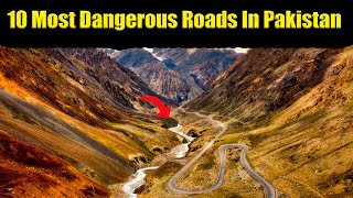 10 Most Dangerous Road In Pakistan|INFO TREND TV