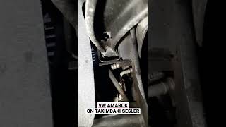 VW AMAROK ÖN TAKIMDAN GELEN SESLER #vw #audi #mechanic #automobile #bmw5series #car #opel #repair