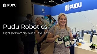 Highlights from NACS and IFMA Shows 2024 | Pudu Robotics