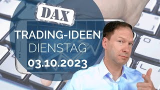 DAX-Feiertag oder neue Tiefs? Trading-Ideen am Tag der Einheit