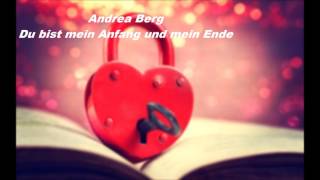 Andrea Berg - Du bist mein Anfang und mein Ende