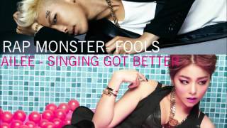 [MASHUP] Ailee & Rap Monster - Fools Got Better (Singing Got Better + Fools)