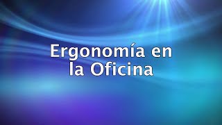 Spanish Office Ergonomics Training from SafetyVideos.com