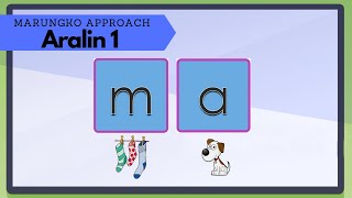 Marungko Approach- Aralin 1 |  Teacher Pia