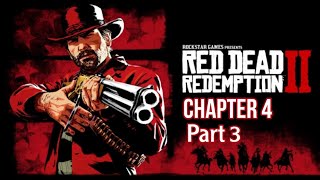 Red Dead Redemption 2 Story Walkthrough Chapter 4 Part 3