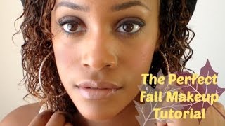 The Perfect Fall Makeup Tutorial| Avia LeVon