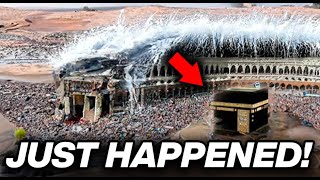 What JUST HAPPENED At The Kaaba Is INSANE!