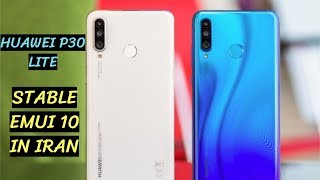 Huawei P30 Lite Emui 10 Update in Iran Rolling out - Tutorials and Tech Support