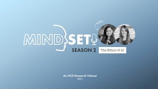 The HCD Mindset | Season 2: Bonus Episode | The Ethics of AI