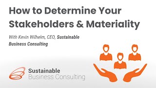 How to Determine Your Stakeholders and What is Material