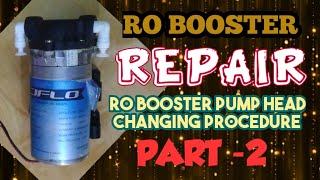 || Ro booster pump repair || Ro booster pump head changing || Ro booster pump detailing || part -2