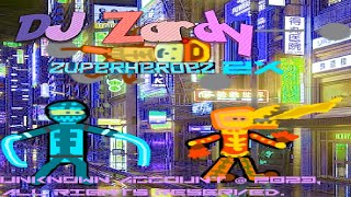 DJ Zardy - Zuperheroez ZX