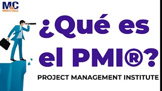 Descubre Cómo Transformar tu Carrera con PMI Project Management Institute