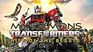 My Demons/Youth Never Dies - √Transformers Rise Of The Beasts√ [EDIT/GMV]