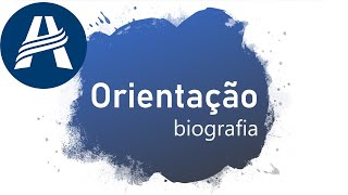 Orientação de Trabalho - Biografia