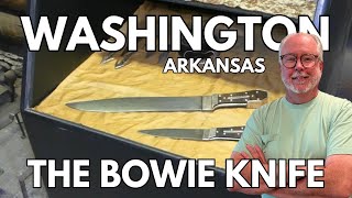 Washington, Arkansas: A BIG Knife and Confederate Capital!!