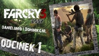 Zagrajmy w: "Far Cry 3 Coop" z DominikGNL #1