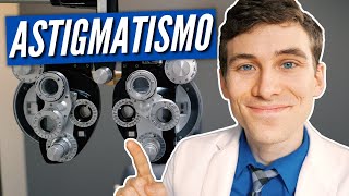 Una Explicación del Astigmatismo