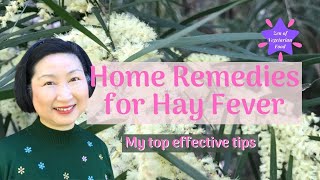 Home remedies for hay fever | My top tips that are fast and effective reliefs