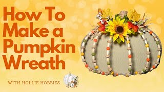 Dollar Tree Wire Pumpkin Ideas/ DIY Dollar Tree Pumpkin Wreath/Dollar Tree Wire Pumpkin Wreath Ideas