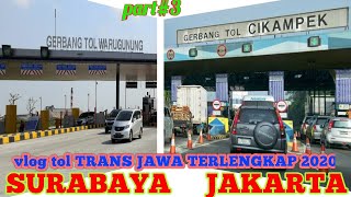 vlog tol trans jawa 2020 terbaru