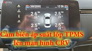 CRV lắp cảm biến áp suất lốp Steelmate lên màn hình zin quá ngon !!!