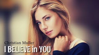 Christian Müller - I Believe in You