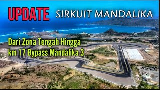 Sirkuit Mandalika Dari Zona Tengah Hingga km17 Bypass Mandalika 3