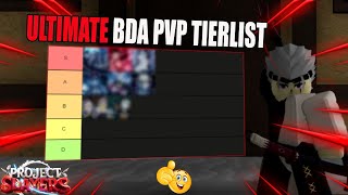 The ULTIMATE BDA PVP Tierlist! NEW Balancing Changes (Project Slayers)