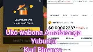 Uko Wabona $468 Bonk, Amafaranga Yubuntu Ari gutangwa Na Binance