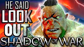 🔴ToG🔴The "Look Out" Nemesis in Shadow of War: Good Lord