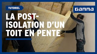 ​​La post-isolation d’une toiture inclinée en 10 étapes | GAMMA Belgique