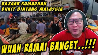 😱WiiH❗Ternyata SERAMAI ini Bazar Ramadhan di BUKIT BINTANG MALAYSIA❗❗ #indoreacttv