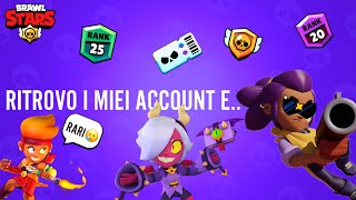 HO RITROVATO I MIEI ACCOUNT E…😱*imbarazzanti*| Brawl Stars ITA