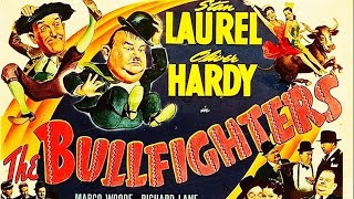 The Bullfighters I American Noir Comedy Film 1945 I Stan Laurel,Oliver Hardy,Margo Woode