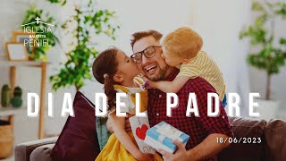 Culto Especial: Día del Padre | Servicio Dominical | 18 de Junio 2023