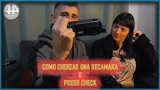 PRESS CHECK O CHEQUEO DE RECAMARA. COMO HACERLO??