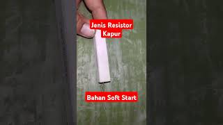 Resistor Kapur Untuk Soft Start Tv Tabung