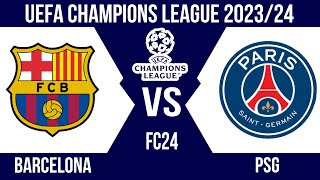 FC24 | Barcelona vs PSG | UCL 2023/24 Quarter-finals Round 2 | Full match