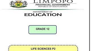 Grade 12 Life Science Paper 2 (Limpopo September 2022)