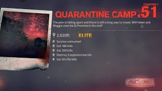 INTO THE DEAD 2 ELITE GAMEPLAY - #51 | CHAPTER 7 : LEVEL 51 QUARANTINE CAMP