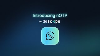 Introducing nOTP | Single-Click WhatsApp Auth