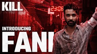 Introducing Fani - Promo | KILL | Lakshya | Raghav | Tanya | In cinemas now